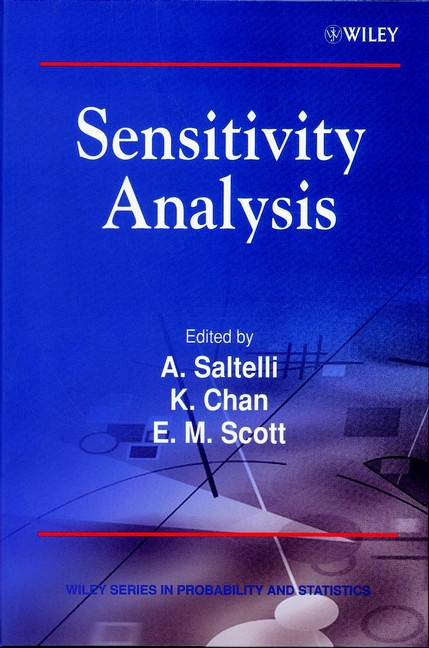 Sensitivity Analysis: Gauging the Worth of Scientific Models (Wiley Series in Probability and Statistics) book cover by 