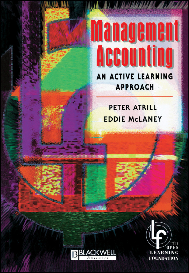Management Accounting: An Active Learning Approach book cover by Peter Atrill, Eddie McLaney