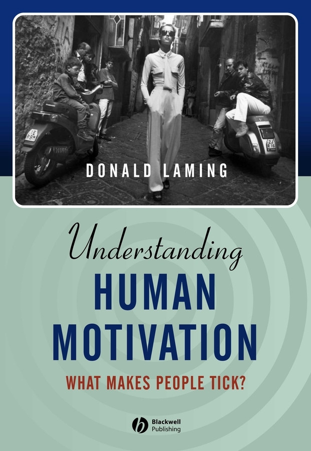 Understanding Human Motivation: What Makes People Tick? book cover by Donald Laming