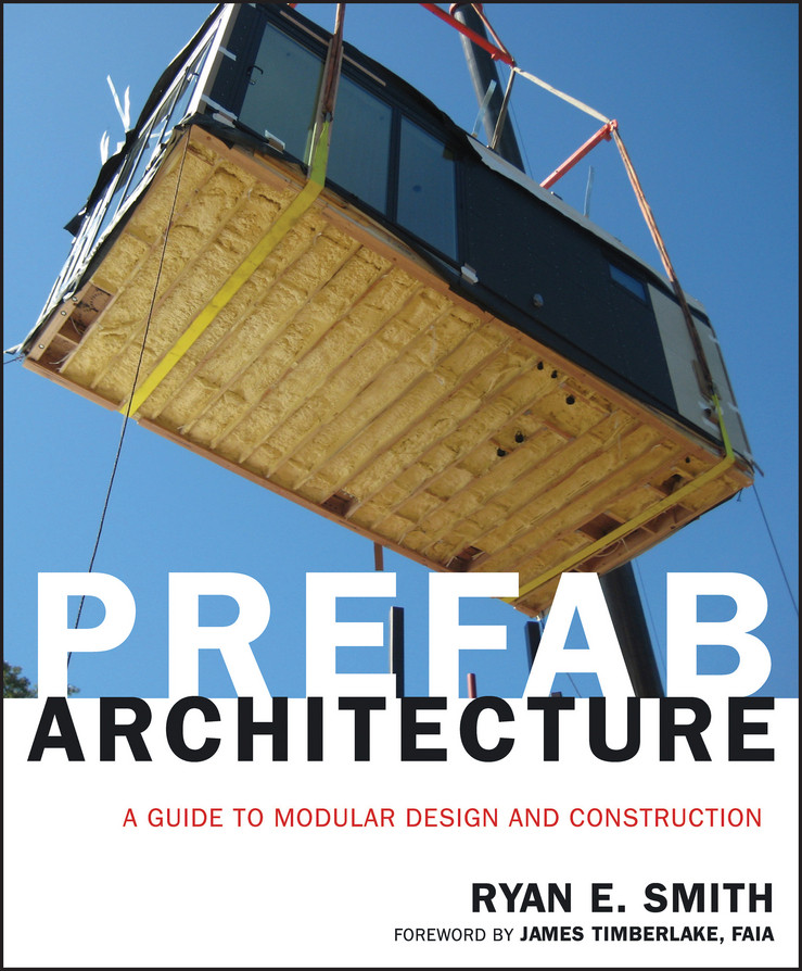 Prefab Architecture: A Guide to Modular Design and Construction book cover by Ryan E. Smith