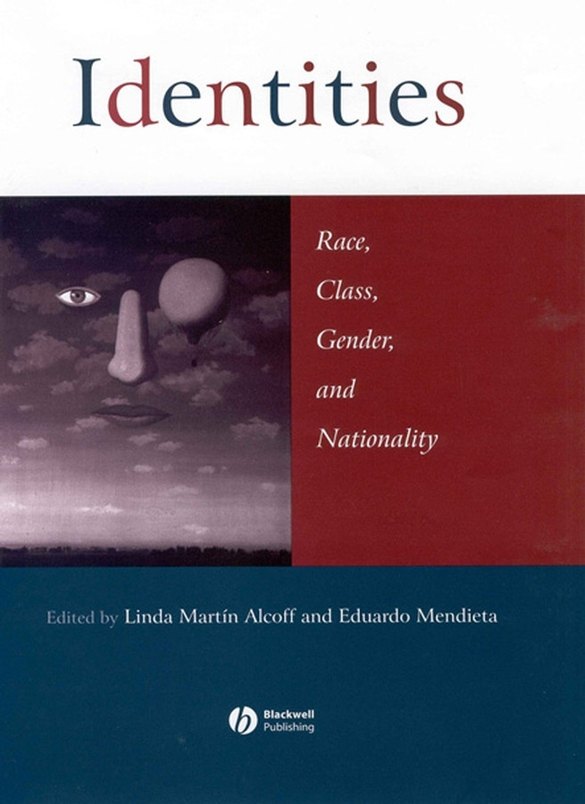 Identities: Race, Class, Gender, and Nationality book cover by 