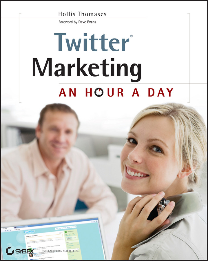Twitter Marketing: An Hour a Day book cover by Hollis Thomases