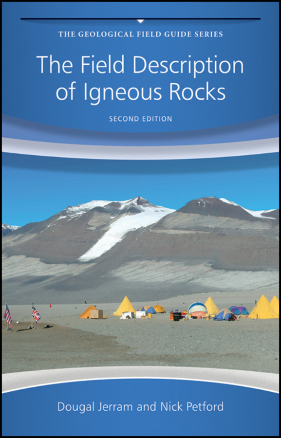 The Field Description of Igneous Rocks (Geological Field Guide) book cover by Dougal Jerram, Nick Petford