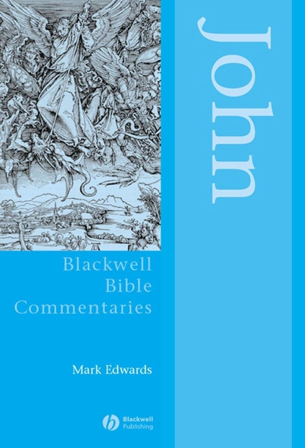 John Through the Centuries (Wiley Blackwell Bible Commentaries) book cover by Mark Edwards