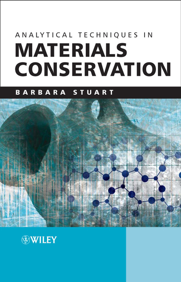 Analytical Techniques in Materials Conservation book cover by Barbara H. Stuart