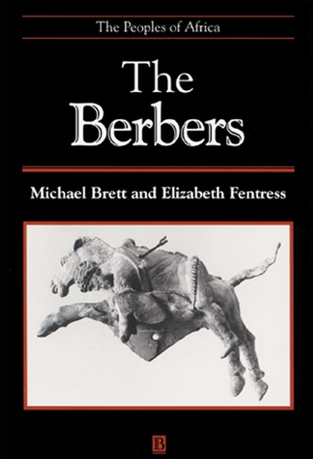 The Berbers: The Peoples of Africa (Peoples of Africa) book cover by Michael Brett, Elizabeth Fentress