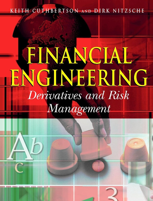 Financial Engineering: Derivatives and Risk Management book cover by Keith Cuthbertson, Dirk Nitzsche