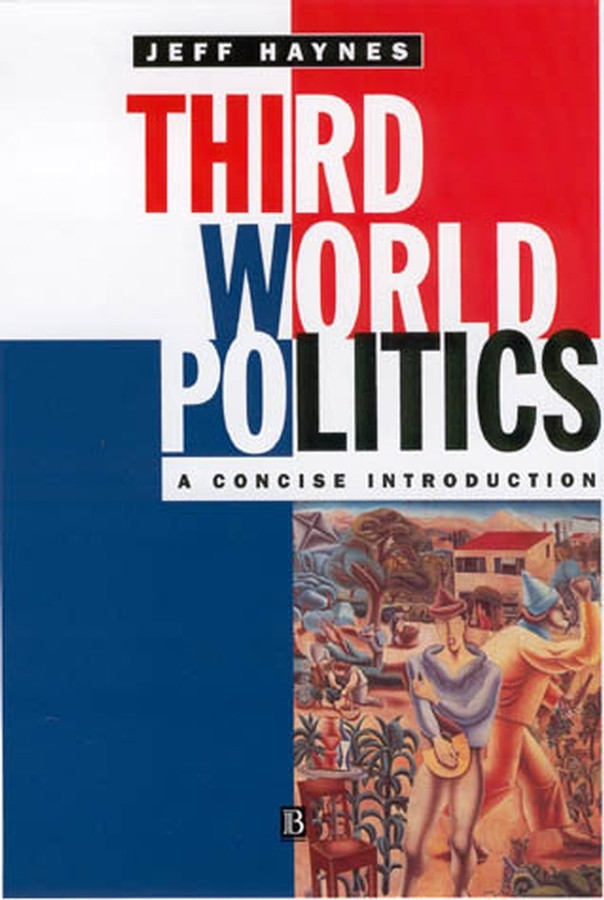 Third World Politics: A Concise Introduction book cover by Jeffrey Haynes