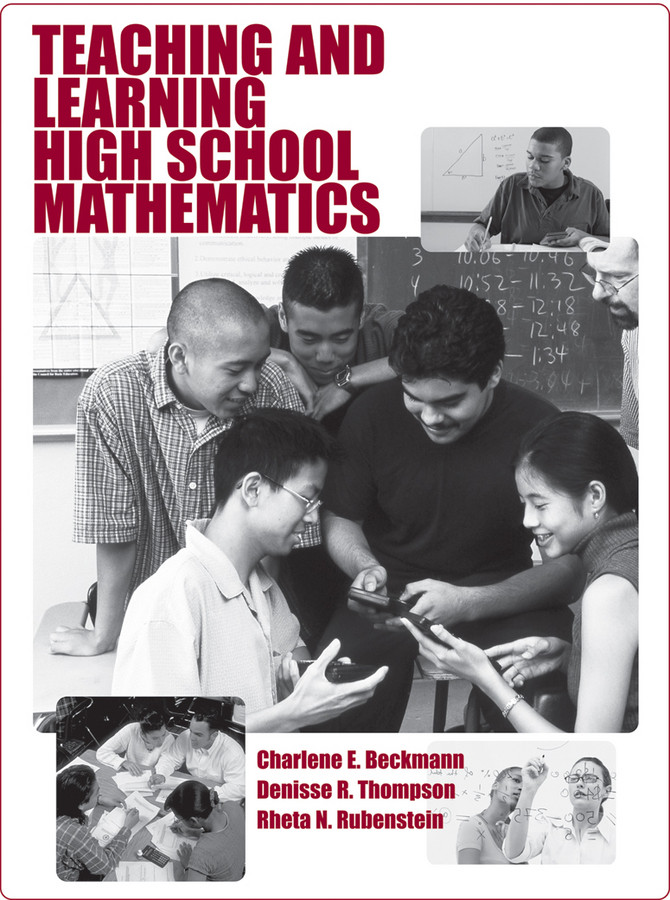 Teaching and Learning High School Mathematics book cover by Rheta N. Rubenstein, Charlene E. Beckmann, Denisse R. Thompson
