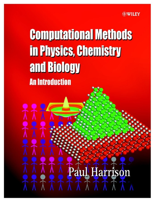 Computational Methods in Physics, Chemistry and Biology: An Introduction book cover by Paul Harrison