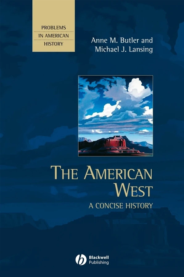 The American West: A Concise History (Problems in American History) book cover by Anne M. Butler, Michael J. Lansing
