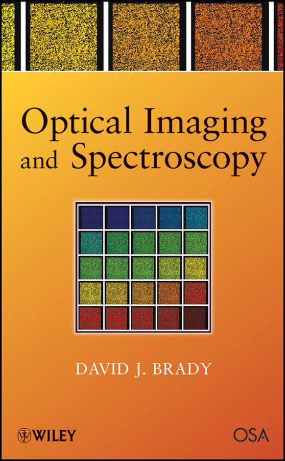 Optical Imaging and Spectroscopy book cover by David J. Brady