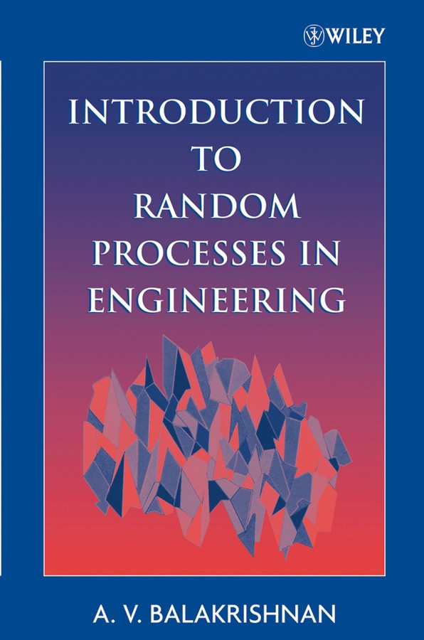 Introduction to Random Processes in Engineering book cover by A. V. Balakrishnan