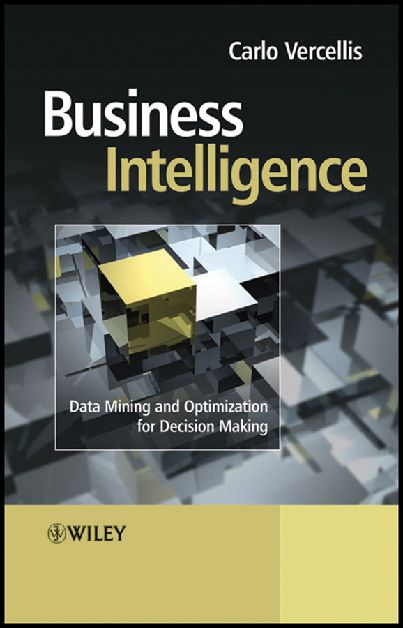 Business Intelligence: Data Mining and Optimization for Decision Making book cover by Carlo Vercellis