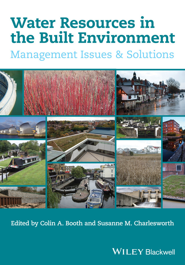 Water Resources in the Built Environment: Management Issues and Solutions book cover by 