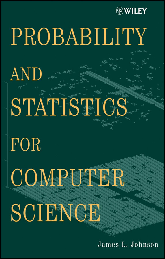 Probability and Statistics for Computer Science book cover by James L. Johnson