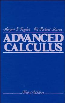 Advanced Calculus book cover by Angus E. Taylor, W. Robert Mann