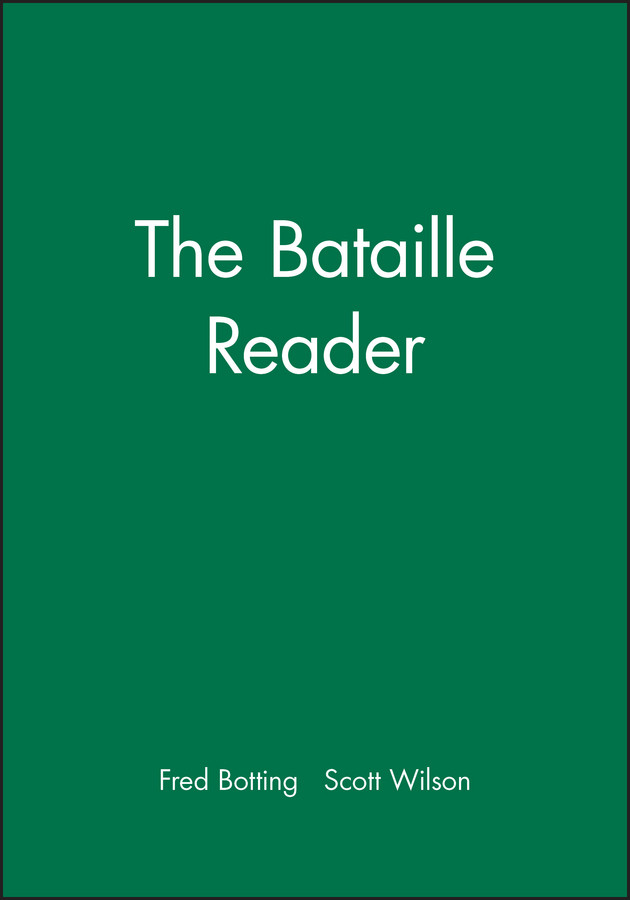 The Bataille Reader (Wiley Blackwell Readers) book cover by 
