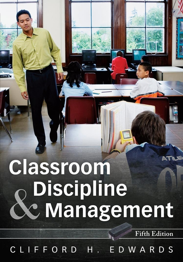 Classroom Discipline and Management book cover by Clifford H. Edwards