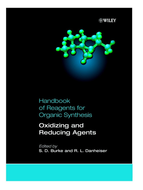 Oxidizing and Reducing Agents (Handbook of Reagents for Organic Synthesis) book cover by 