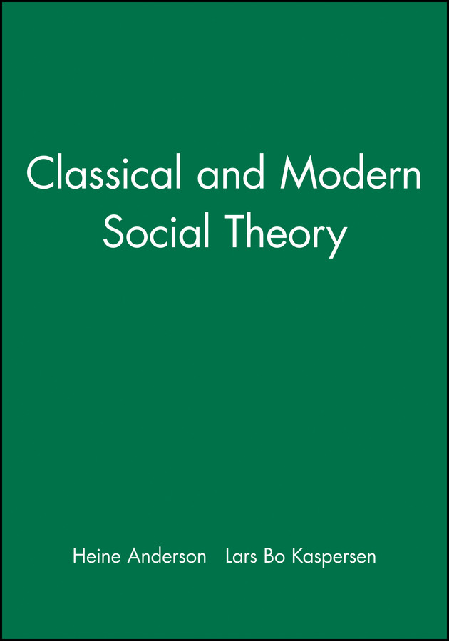 Classical and Modern Social Theory book cover by 