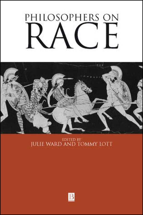 Philosophers on Race: Critical Essays book cover by 