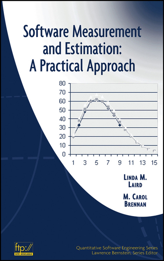 Software Measurement and Estimation: A Practical Approach (Quantitative Software Engineering Series) book cover by Linda M. Laird, M. Carol Brennan