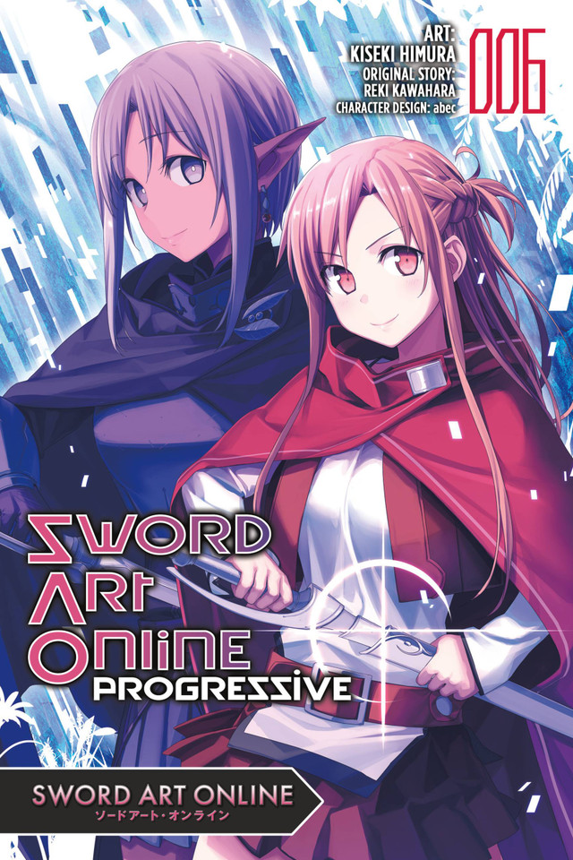 Sword Art Online Progressive, Vol. 6 (manga) (Sword Art Online Progressive Manga #6) book cover by Reki Kawahara