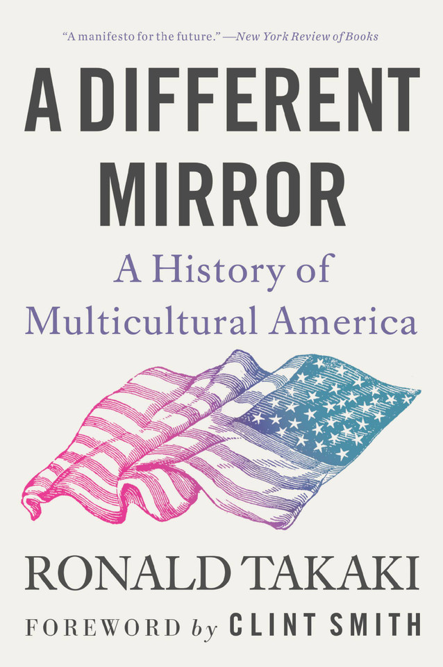 A Different Mirror: A History of Multicultural America book cover by Ronald Takaki