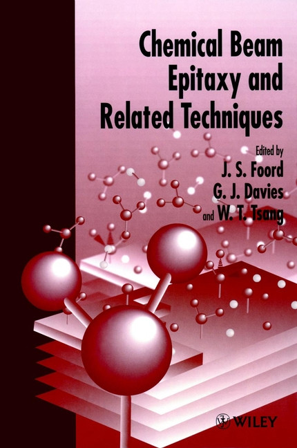 Chemical Beam Epitaxy and Related Techniques book cover by 