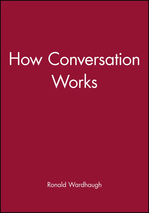 How Conversation Works book cover by Ronald Wardhaugh