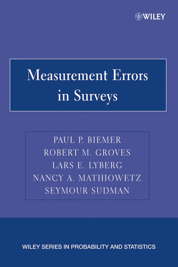 Measurement Errors in Surveys (Wiley Series in Probability and Statistics) book cover by 