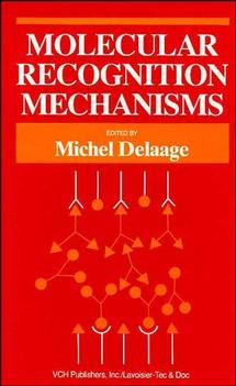 Molecular Recognition Mechanisms book cover by 