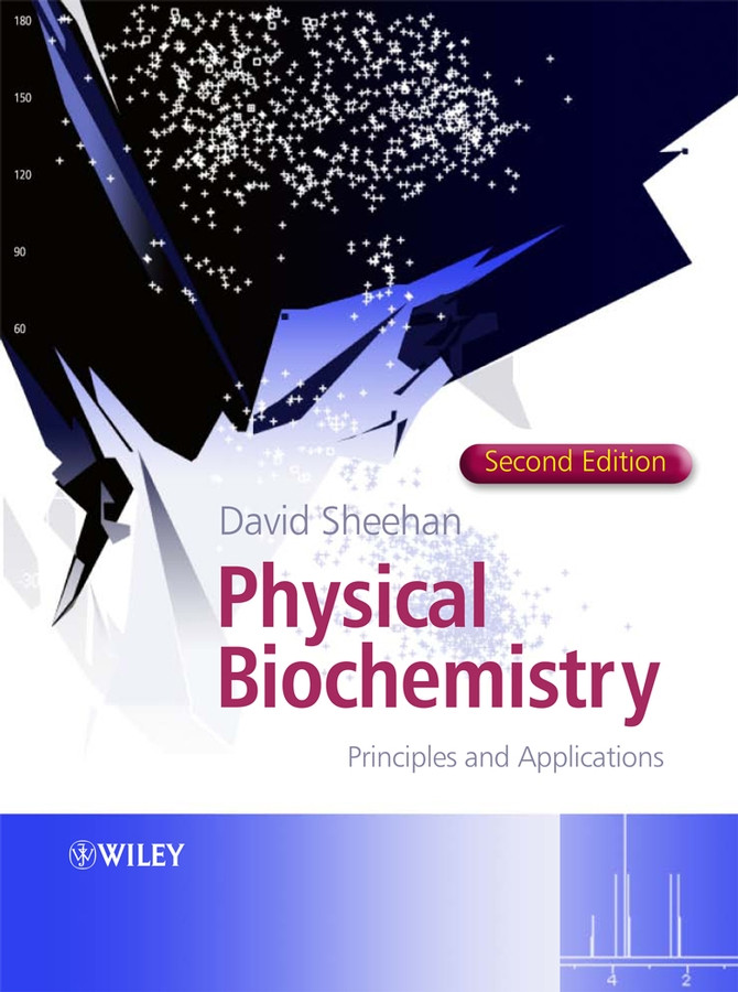 Physical Biochemistry: Principles and Applications book cover by David Sheehan