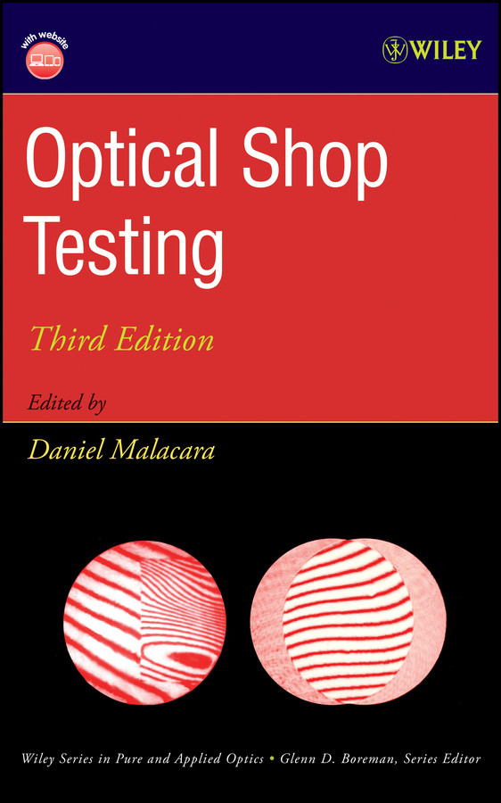 Optical Shop Testing (Wiley Series in Pure and Applied Optics) book cover by 