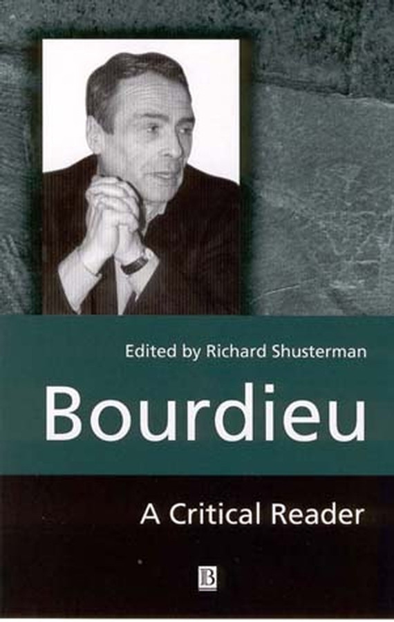 Bourdieu: A Critical Reader (Blackwell Critical Reader) book cover by 