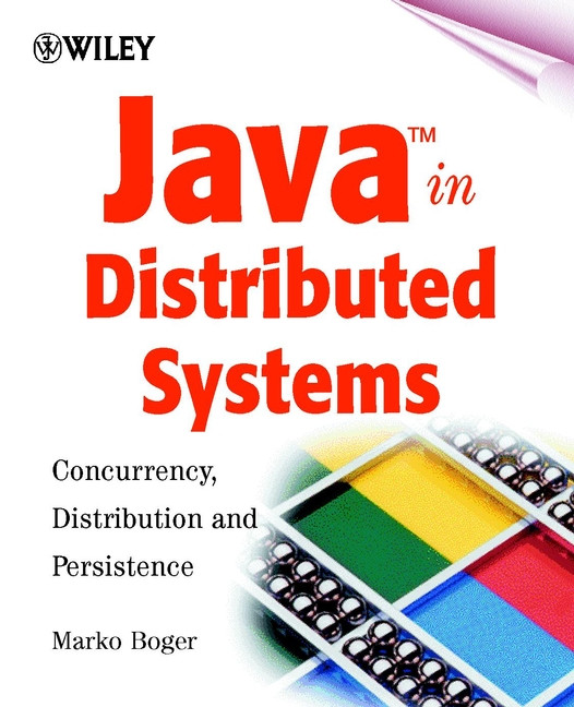 Java in Distributed Systems: Concurrency, Distribution and Persistence book cover by Marko Boger