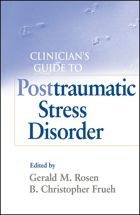 Clinician's Guide to Posttraumatic Stress Disorder book cover by 