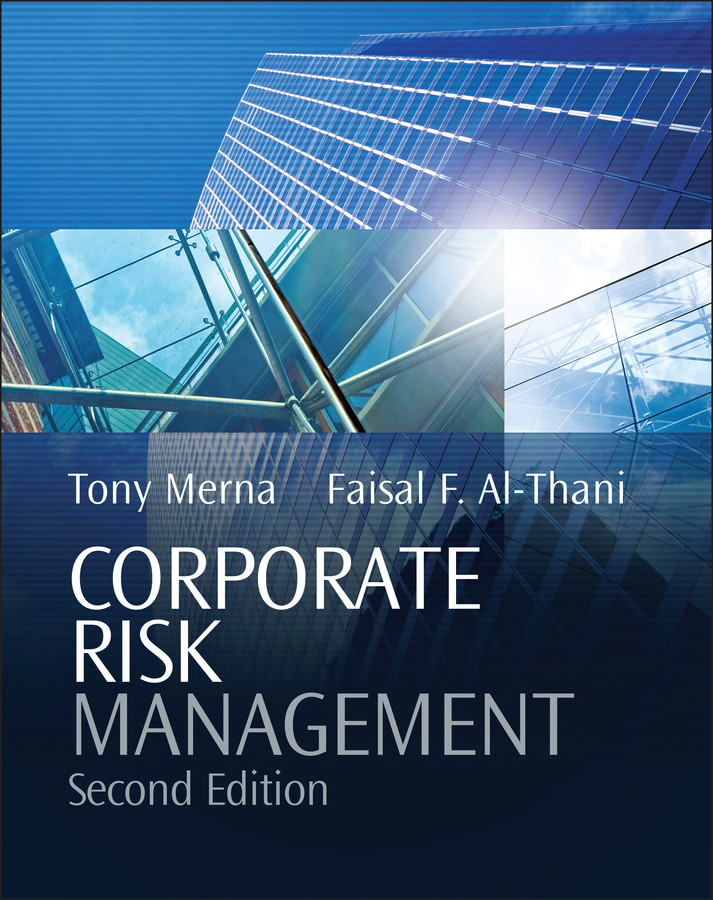 Corporate Risk Management book cover by Tony Merna, Faisal F. Al-Thani