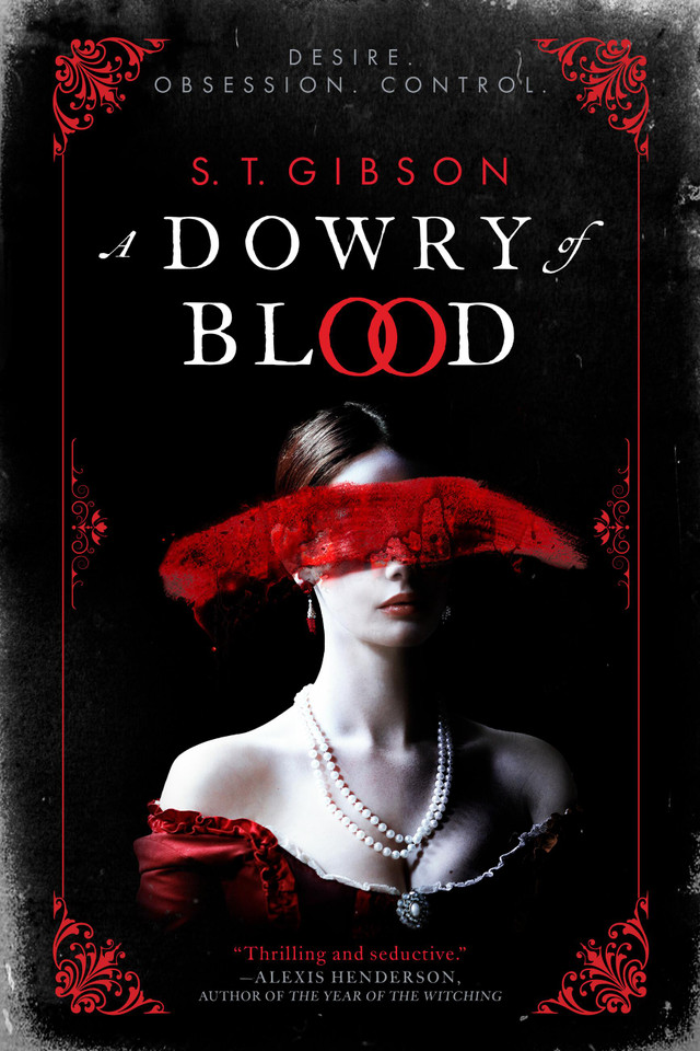 A Dowry of Blood book cover by S. T. Gibson