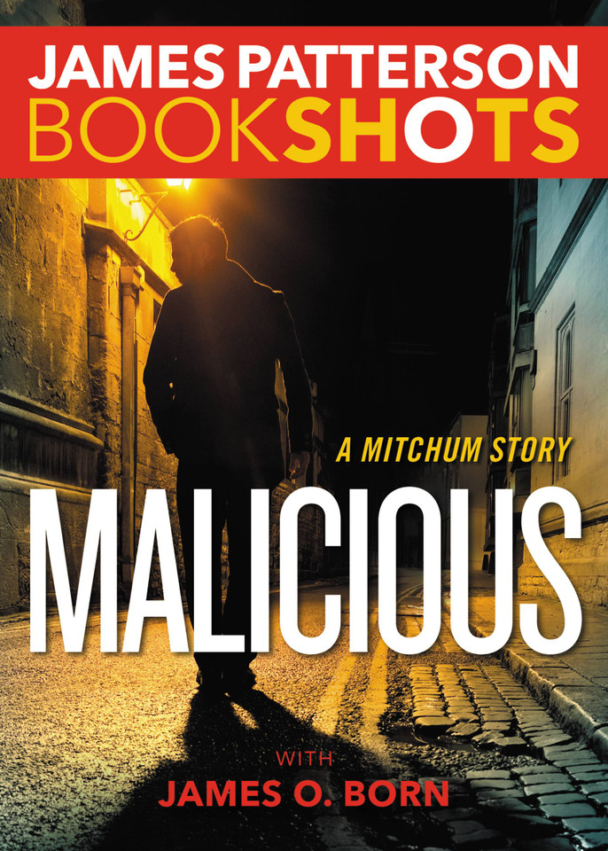 Malicious: A Mitchum Story (BookShots) book cover by James Patterson