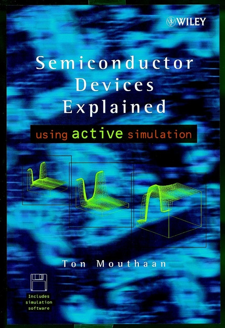 Semiconductor Devices Explained: Using Active Simulation book cover by Tom Mouthaan