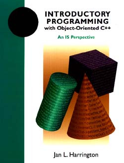 Introductory Programming with Object-Oriented C++: An IS Perspective book cover by Jan L. Harrington