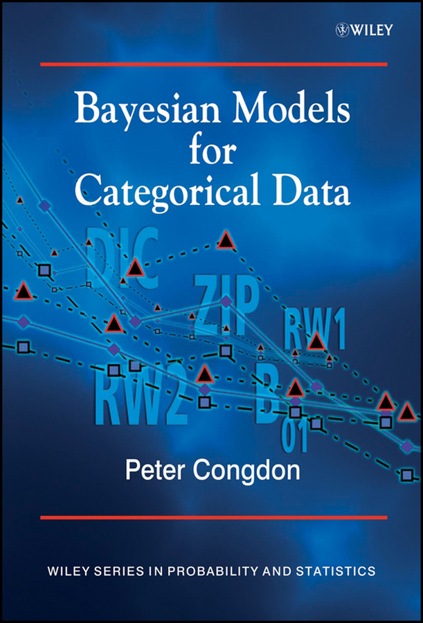 Bayesian Models for Categorical Data (Wiley Series in Probability and Statistics) book cover by Peter Congdon