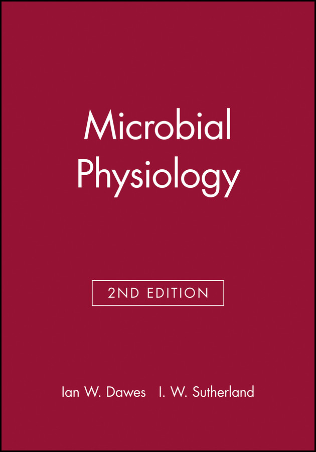Microbial Physiology (Basic Microbiology) book cover by Ian W. Dawes, Ian W. Sutherland
