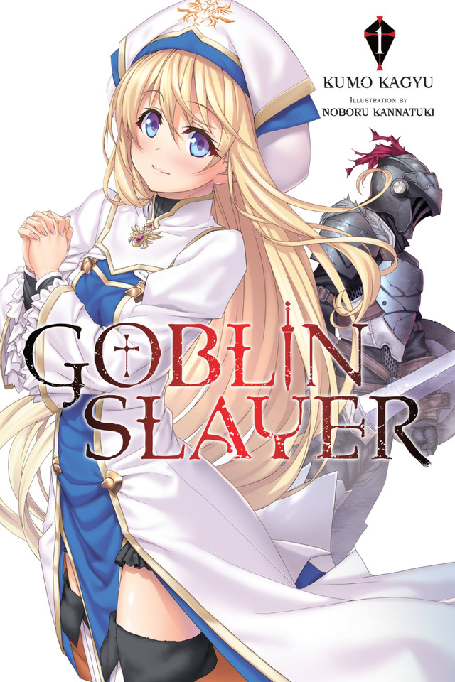 Goblin Slayer, Vol. 1 (light novel) (Goblin Slayer (Light Novel) #1) book cover by Kumo Kagyu