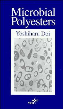 Microbial Polyesters book cover by Yoshiharu Doi