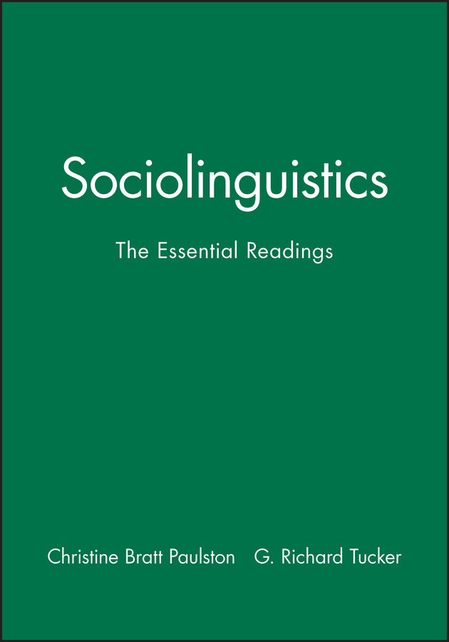 Sociolinguistics: The Essential Readings (Linguistics: The Essential Readings) book cover by 