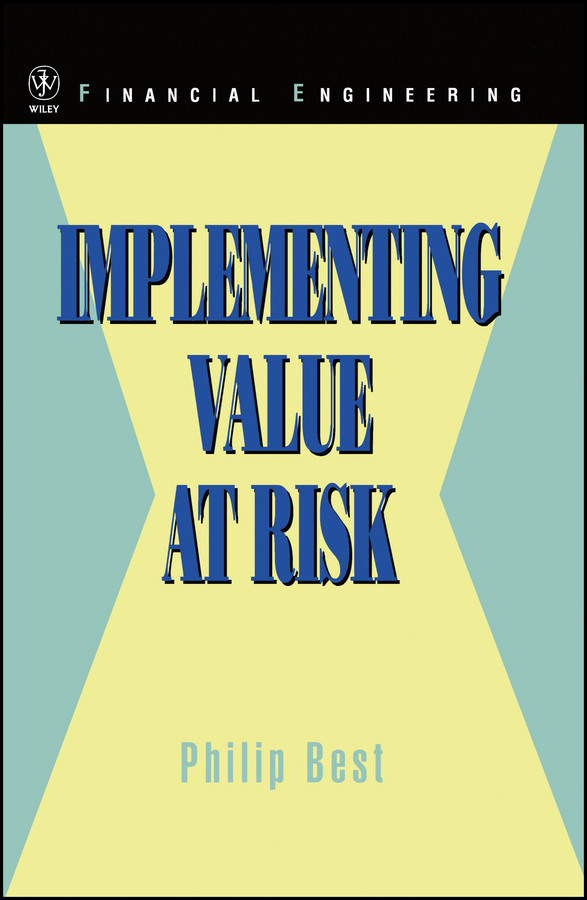 Implementing Value at Risk (Wiley Series in Financial Engineering) book cover by Philip Best