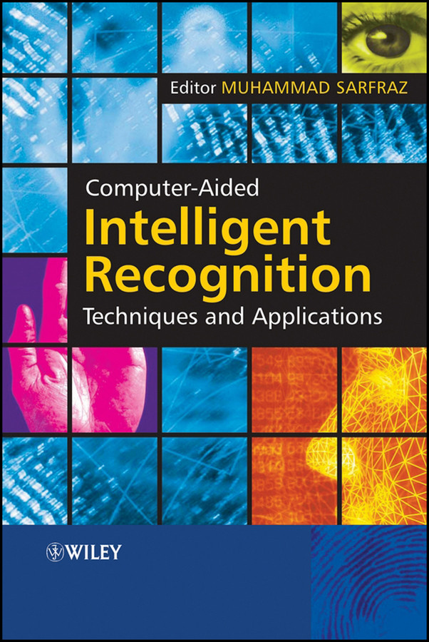Computer-Aided Intelligent Recognition Techniques and Applications book cover by 